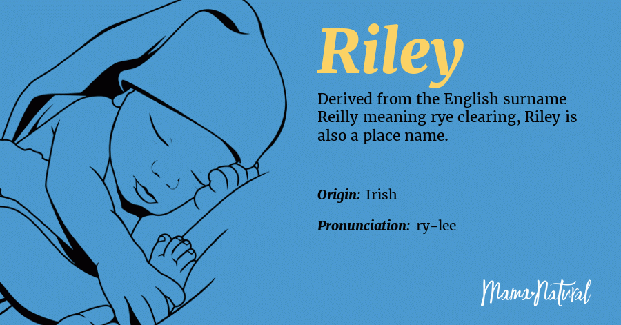 Riley Name Meaning, Origin, Popularity, Boy Names Like Riley - Mama Natural